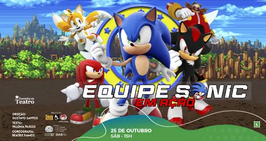 Turminha do Teatro - Equipe Sonic Em Ação